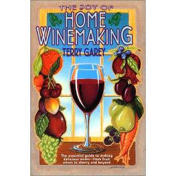 Joy of Home Winemaking